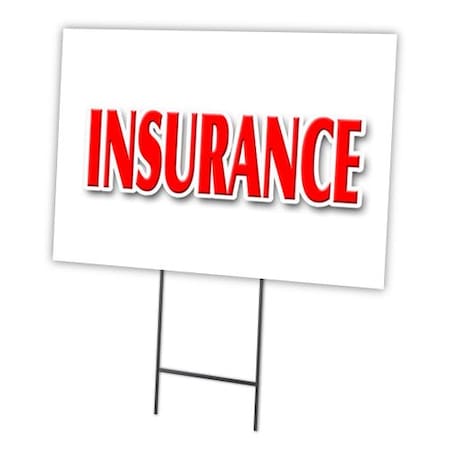 Insurance Yard Sign & Stake Outdoor Plastic Coroplast Window